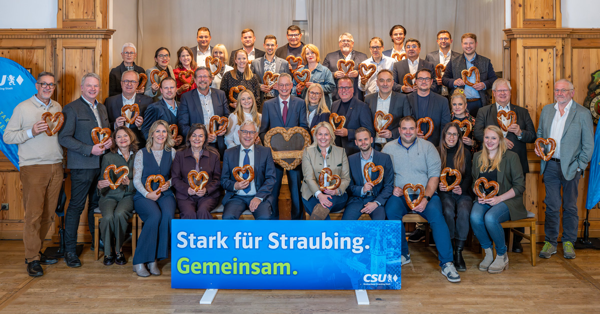 Listenaufstellung der CSU Straubing zur Kommunalwahl 2026